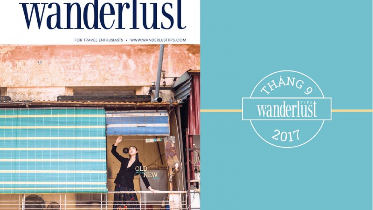 wanderlust-tips-wanderlust-tips-travel-magazines-september-issue-2017-old-place-new-vibe00