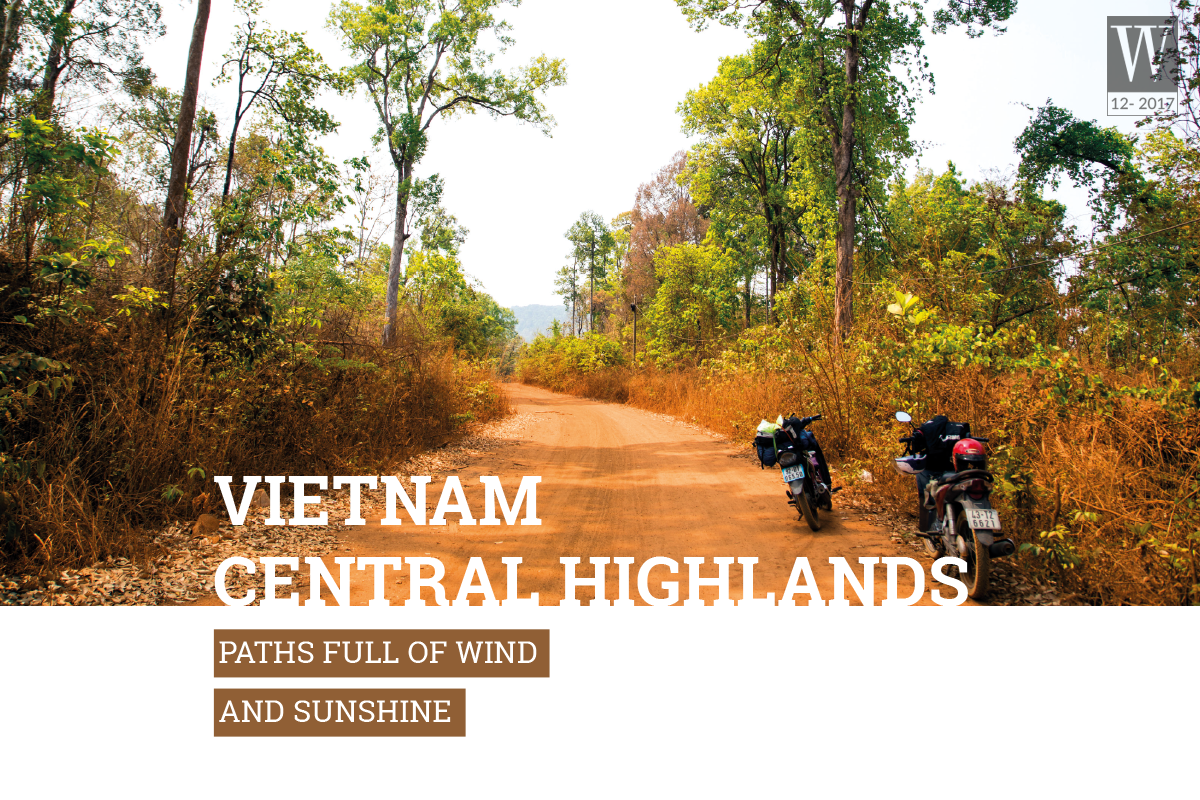 Wandeflust Tips Magazine | Vietnam Central Highlands: Paths full of wind and sunshine