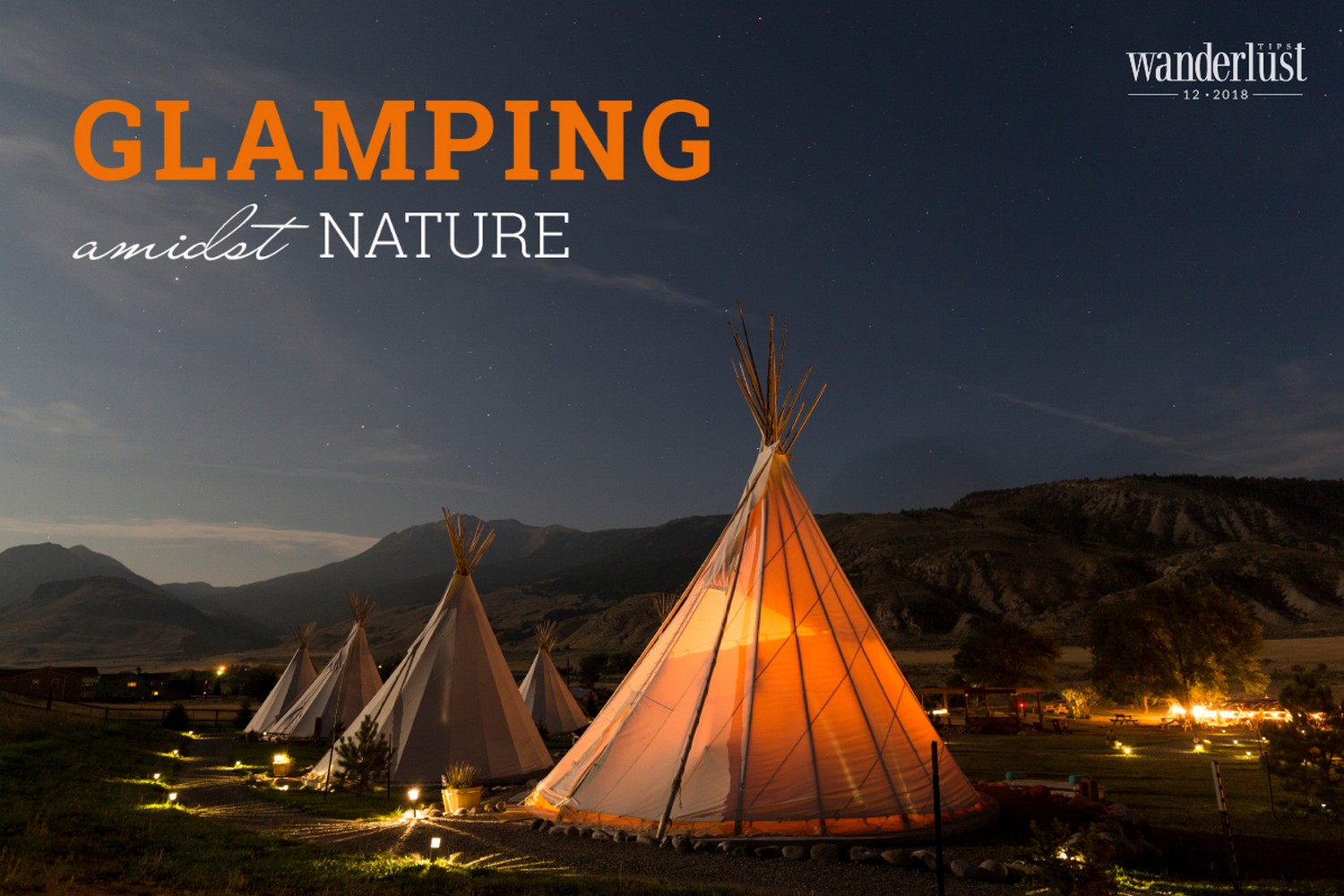 Wanderlust Tips Magazine | Glamping amidst nature