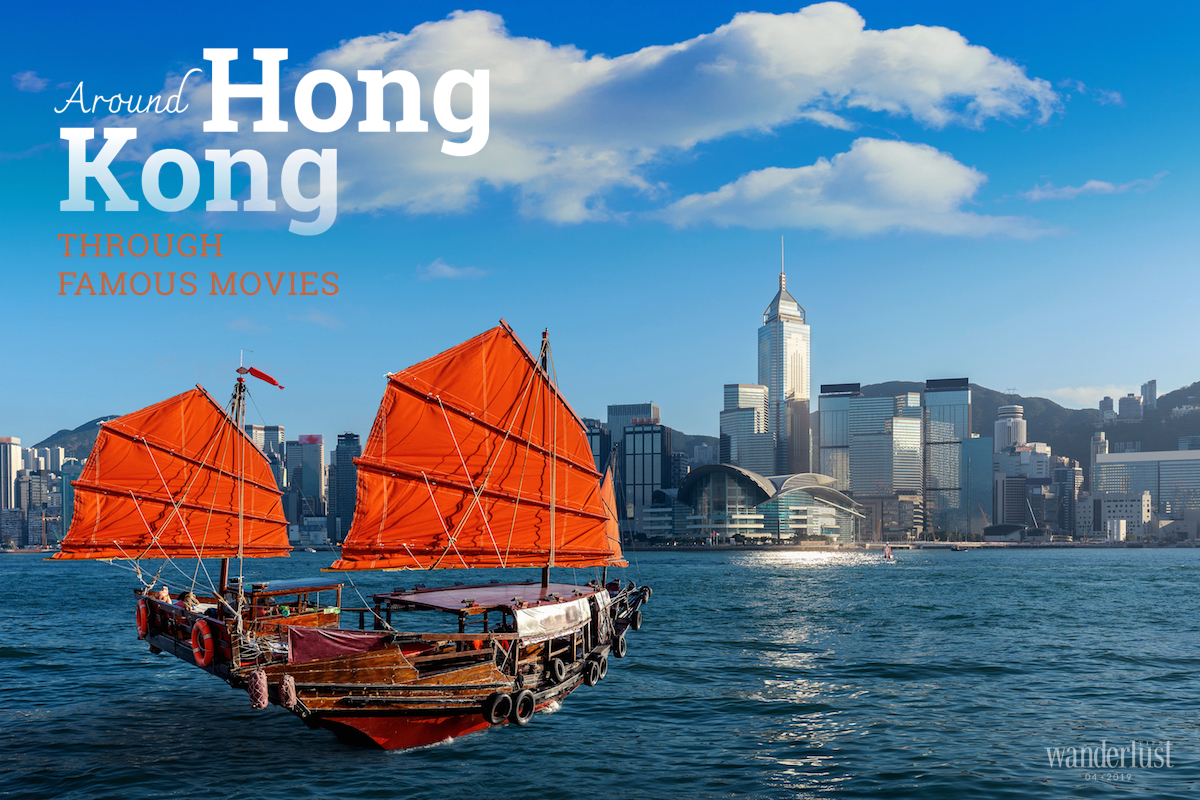 Wanderlust Tips Magazine | Around Hong Kong through famous movies