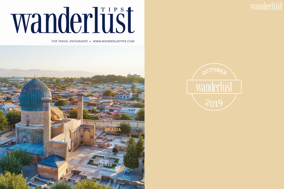 Wanderlust Tips magazine | Wanderlust Tips Magazine in October 2019: Awestruck by Asia