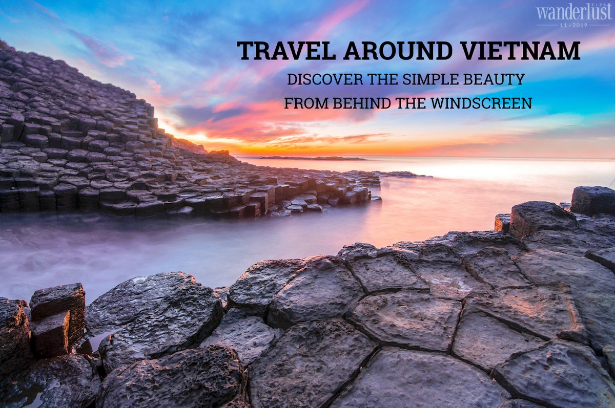 Wanderlust Tips | Travel around Vietnam: Discover the simple beauty from behind the windscreen