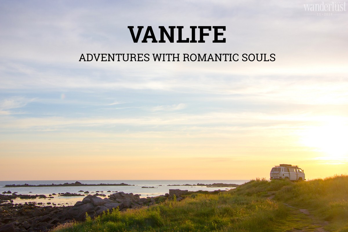 Wanderlust Tips | Van Life: Adventures with Romantic Souls