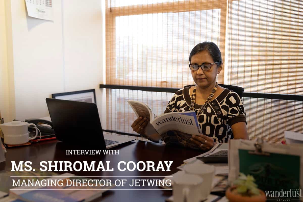 Wanderlust Tips magazine | Interview with Ms. Shiromal Cooray - Managing Director of Jetwing