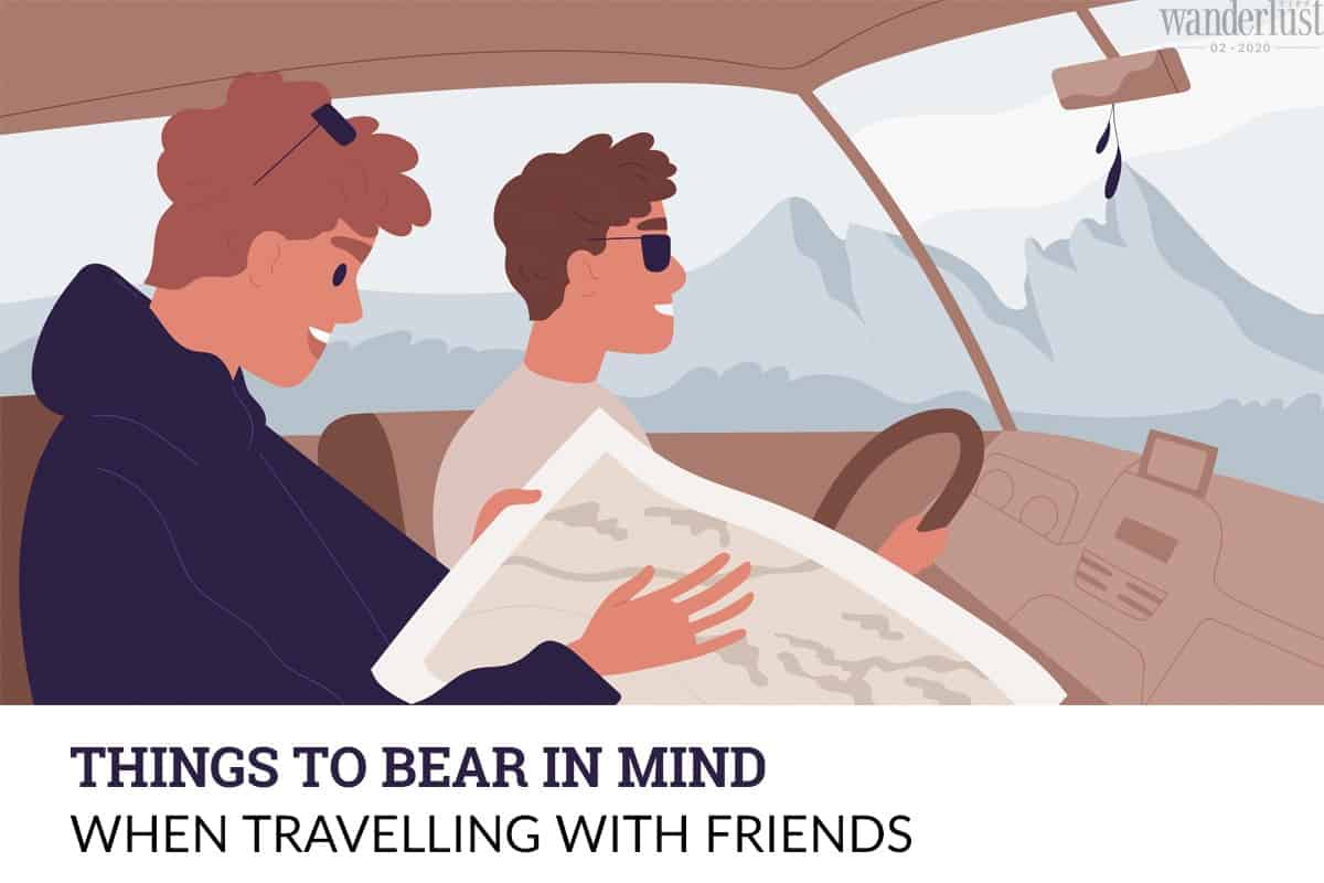 Wanderlust Tips Magazine | Things to bear in mind when travelling with friends