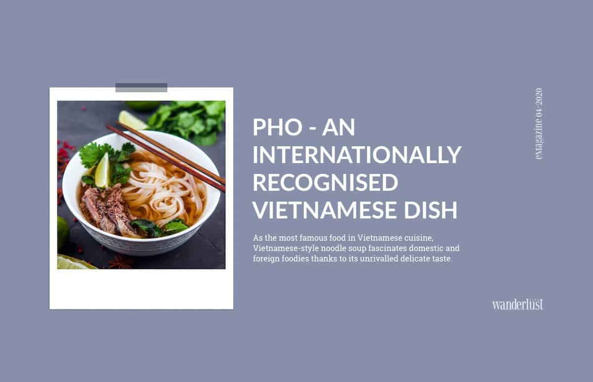 Wanderlust Tips Magazine | The story of Pho: More than just a delicious dish